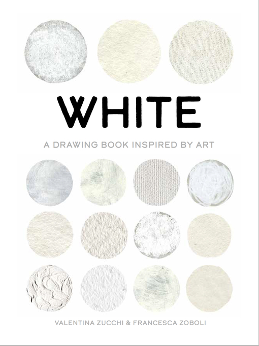 Title details for White by Valentina Zucchi - Available